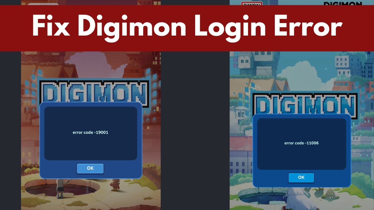 How To Fix Digimon UP Error Code 19001 | Digimon UP Not Working | Login Failed 21102 & 11006