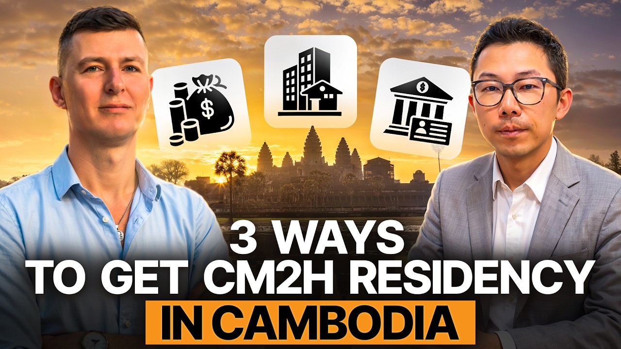 How to Get Residency in Cambodia with the CM2H Program - Cambodia My Second Home