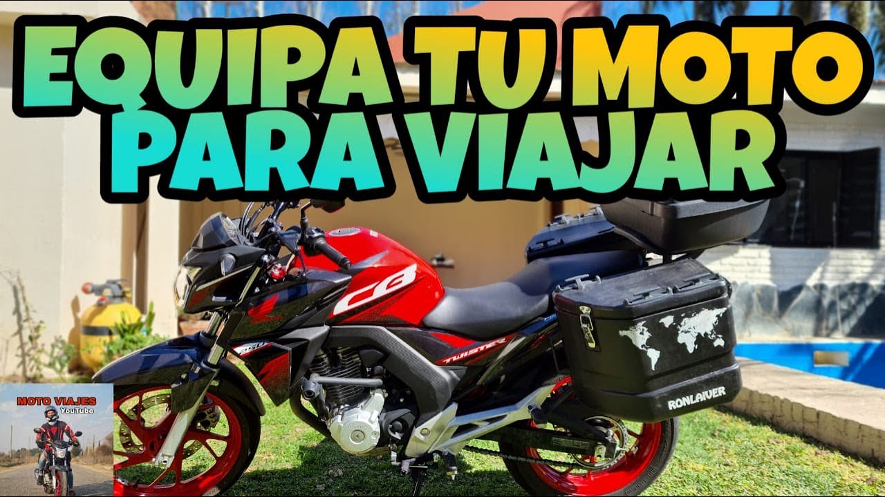 Así EQUIPE mi MOTO para VIAJAR // ¿Cómo equipar mi moto para viajes largos?