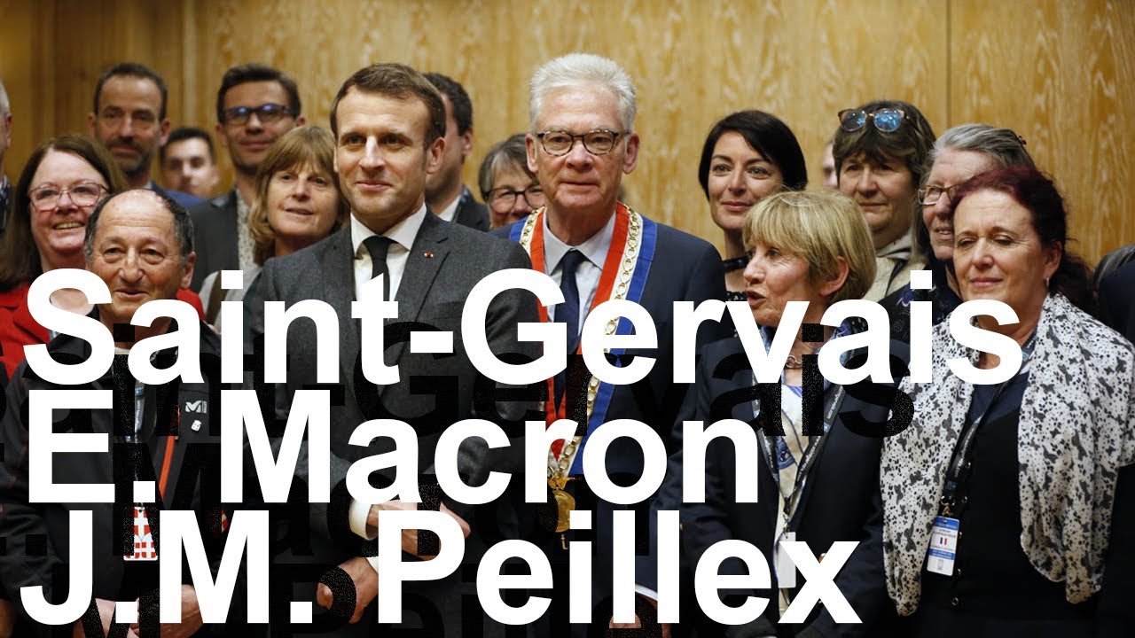 Emmanuel Macron Jean-Marc Peillex Saint-Gervais Mont-Blanc montagne environnement pollution