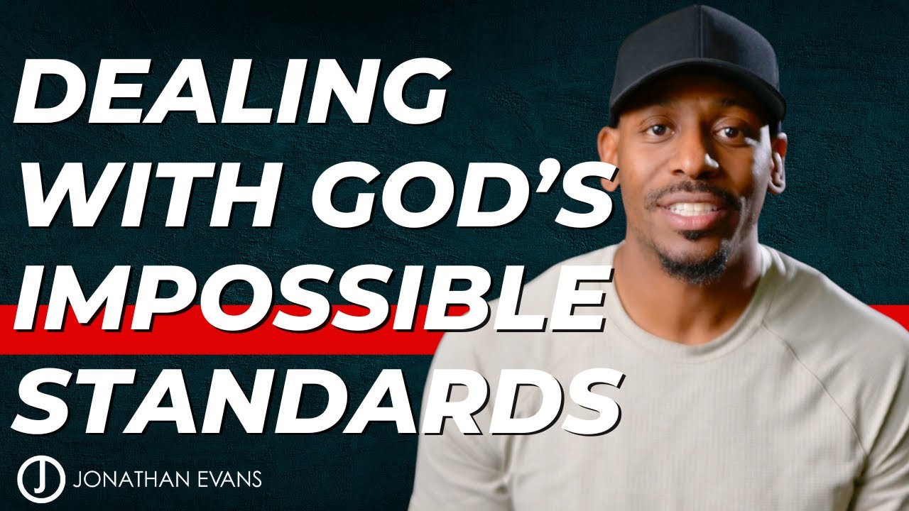 Stop Comparing Yourself&mdash;Here&rsquo;s Why God&rsquo;s Standard Is Out of Reach | Jonathan Evans