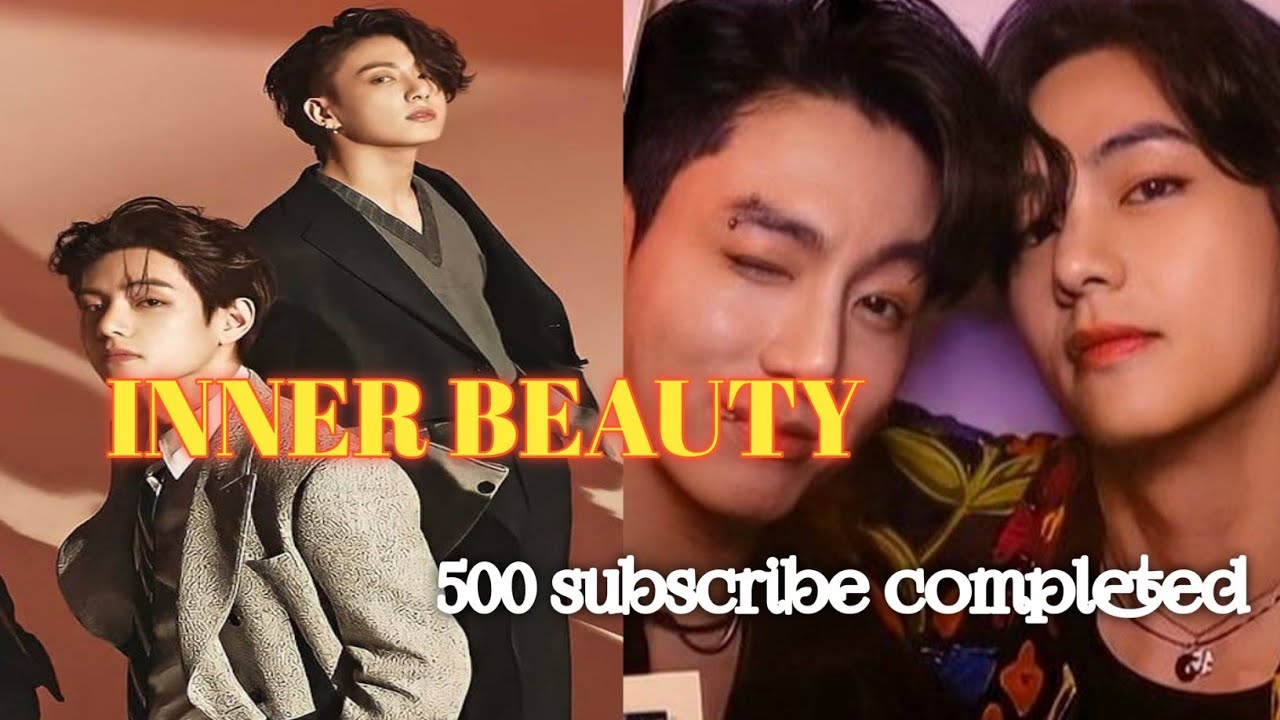 Taekook FF ! Double Update ! Inner Beauty ! Top Jk ! Bottom Tae !  Part 8! For 500 subscribe !