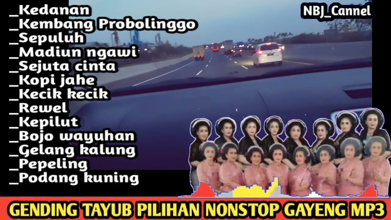 Gending tayub tuban pilihan nonstop gayeng pol cocok gawe jampi sayah.