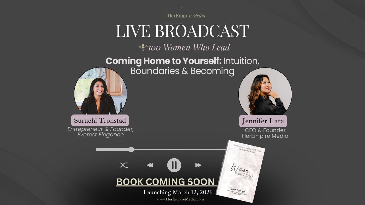 Coming Home to Yourself: Intuition, Boundaries & Becoming - HerEmpire Media Podcast Episode