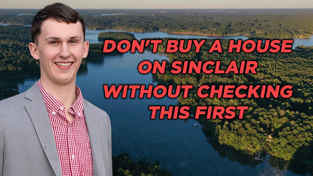 Don't Buy A House On Lake Sinclair Without Doing This