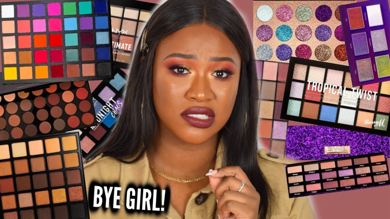 EYESHADOW PALETTES THAT IM THROWING OUT! BYE GIRL!