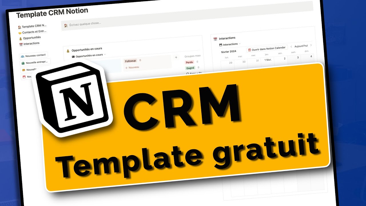 Comment créer un CRM sur Notion - Template gratuit