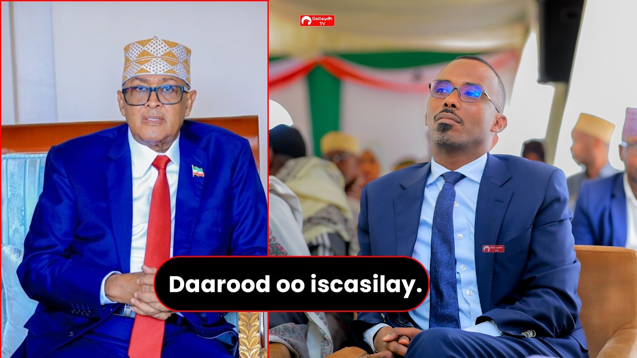 Degeg : Maareeye Daarood oo iscasilay , wasiirro xukuumadda ka tirsana eedo u jeediyay.