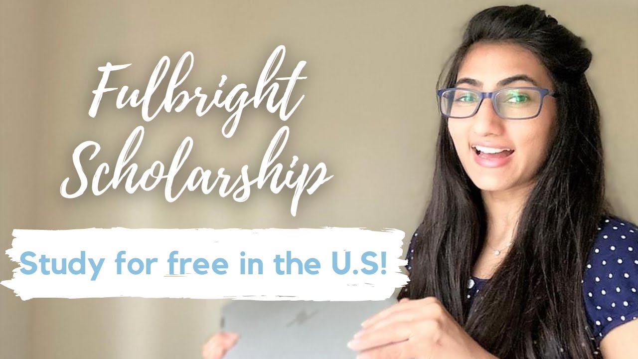 Study in the US for free on Fulbright Scholarship