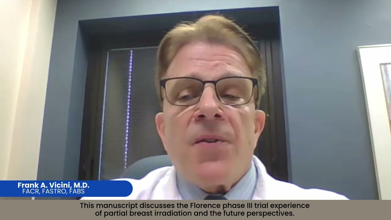 Interview with Frank Vicini: APBI Florence phase 3 trial experience and future perspectives
