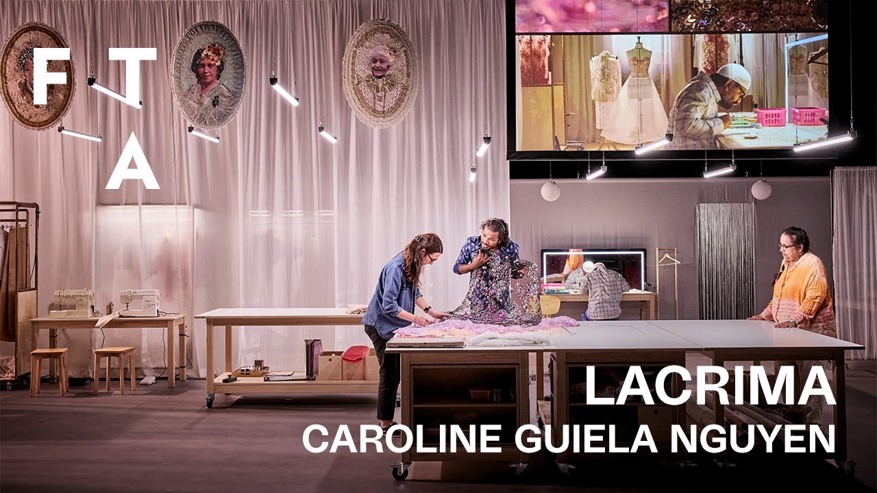 LACRIMA de Caroline Guiela Nguyen | FTA