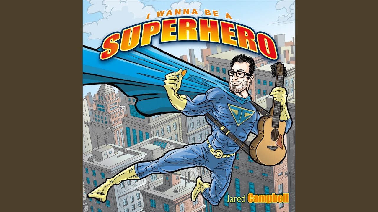 The Superhero Song
