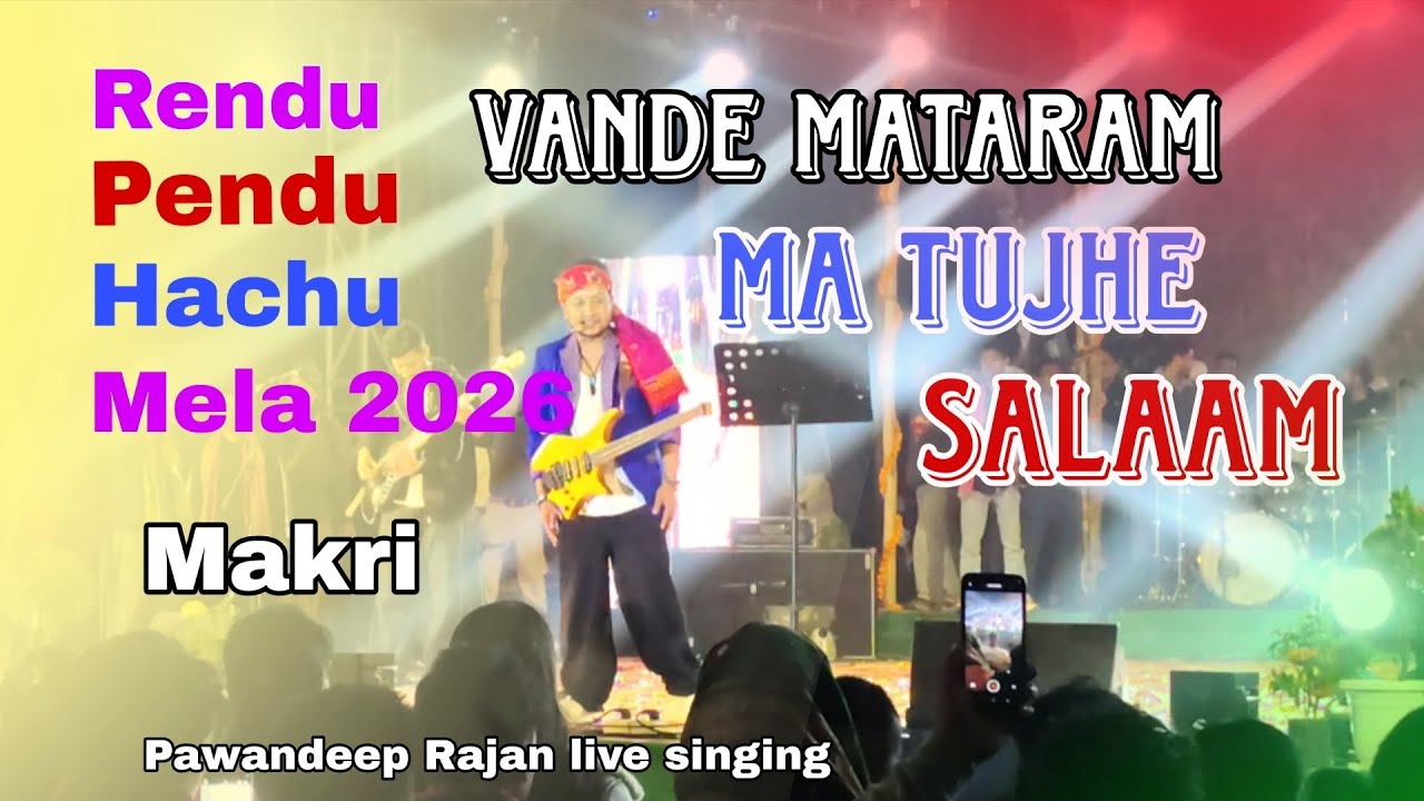 Vande mataram maa tujhe Salaam Rendu pendu hachu 2026 ll pawandeep Rajan live stage performance ll 