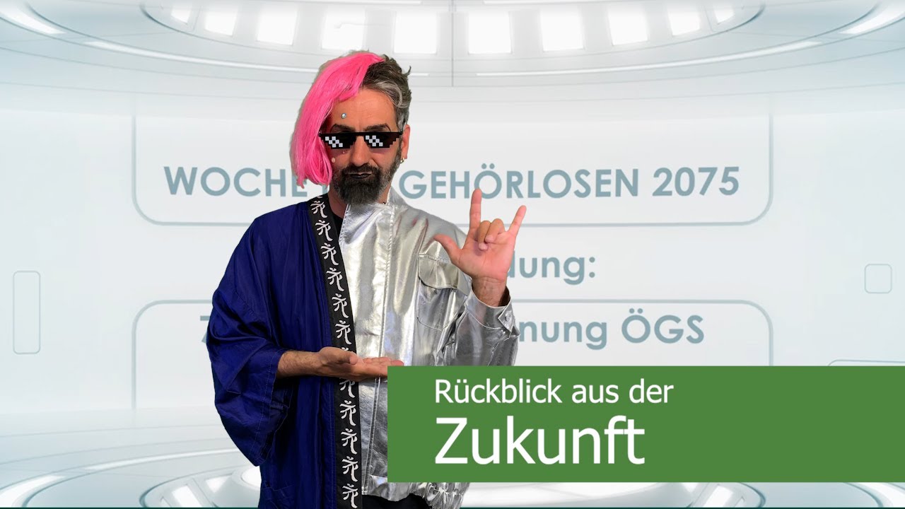 Rückblick aus der Zukunft: Woche der Gehörlosen 2075 (Gebärdensprache & Untertitel)