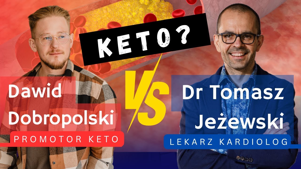 KARDIOLOG o diecie KETO, Dr Tomasz Jeżewski vs Dobropolski, cz. 1