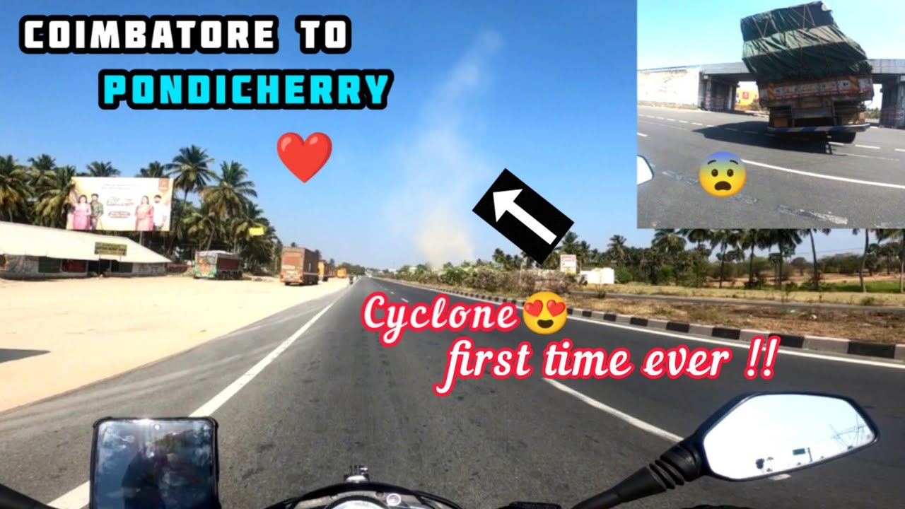 Coimbatore to Pondicherry❤️ | Cyclone😍 | Ns 200 | MotoVlog | Lifetime Traveller | Tamil |