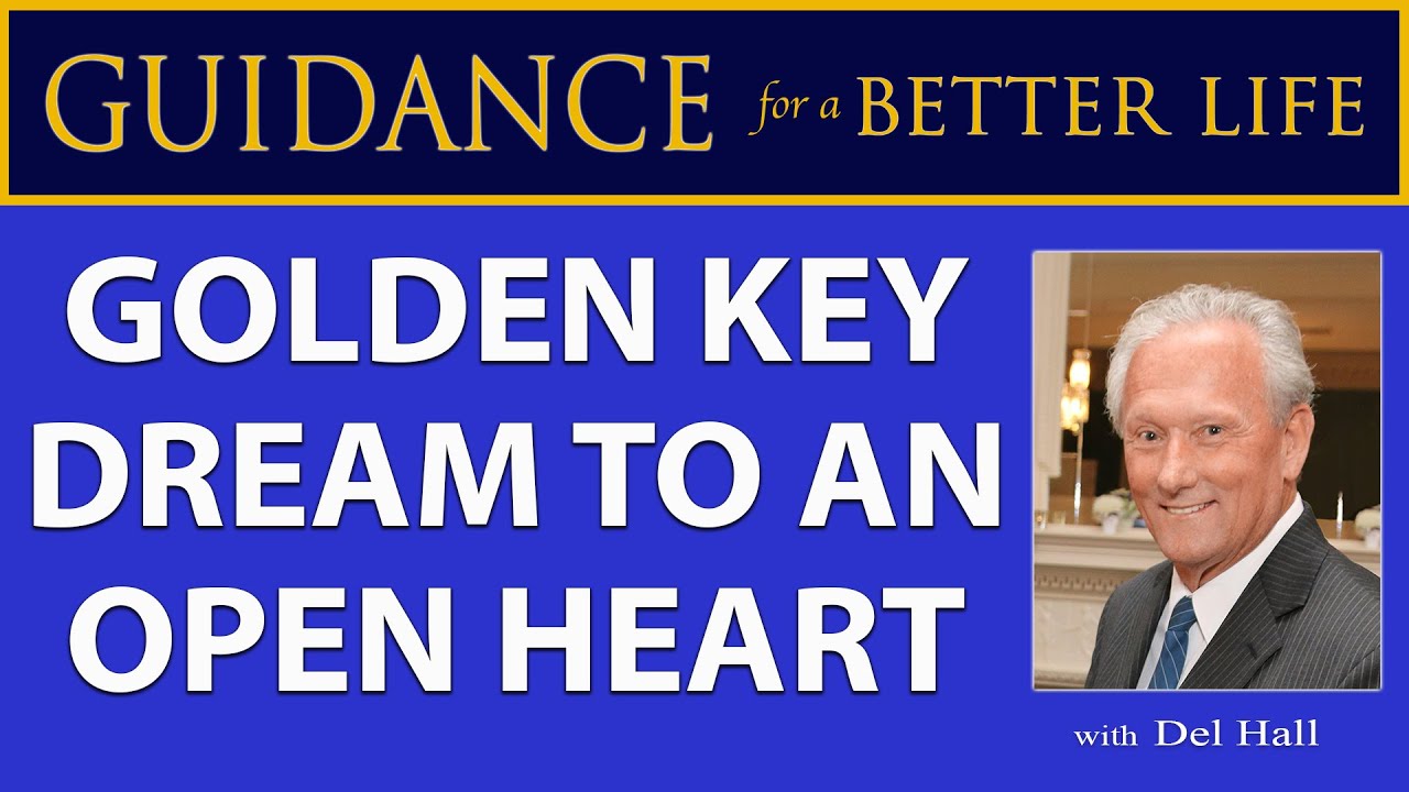 Golden Key Dream to an Open Heart