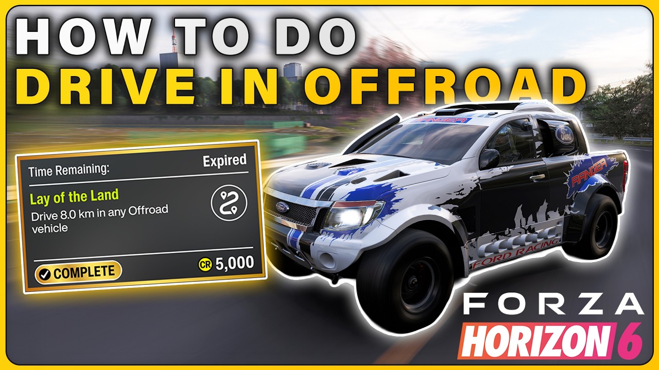 Forza Horizon 6: Lay of the Land - Drive 8 km in any Offroad Vehicle Daily Challenge