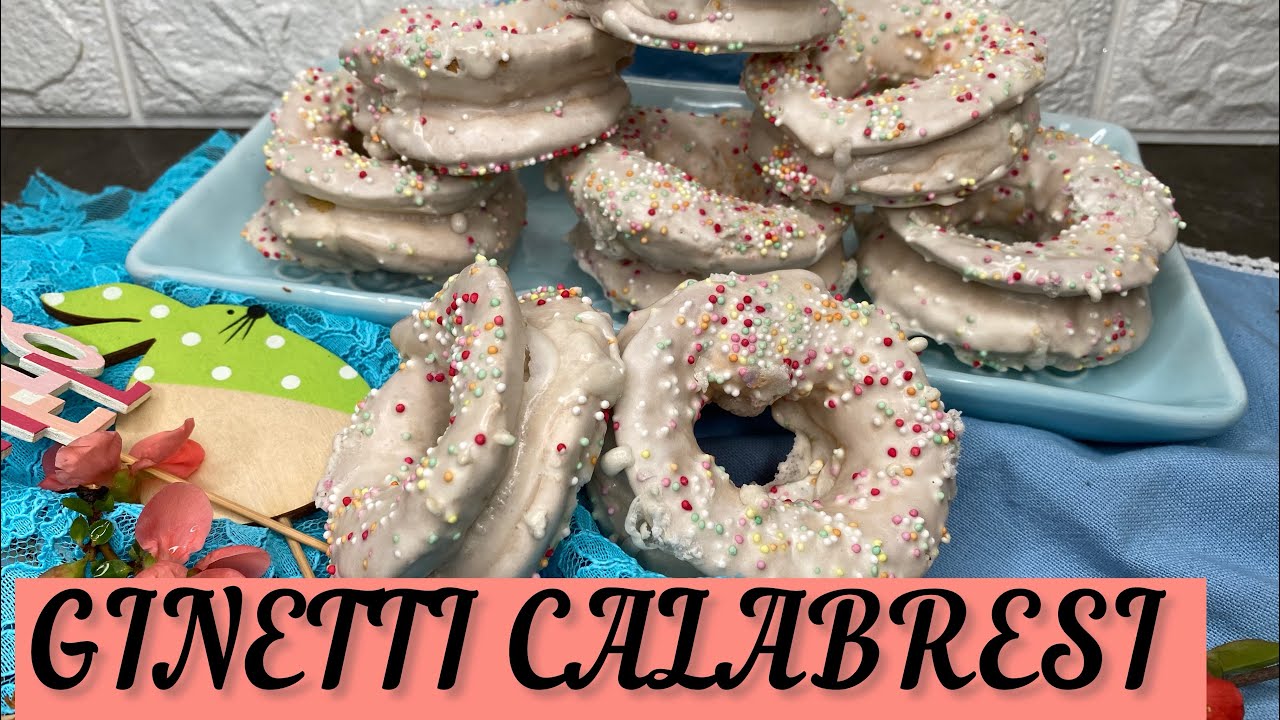 GINETTI ,NGINETTI CALABRESI. ANTICA RICETTA CALABRESE PER PASQUA 🐣