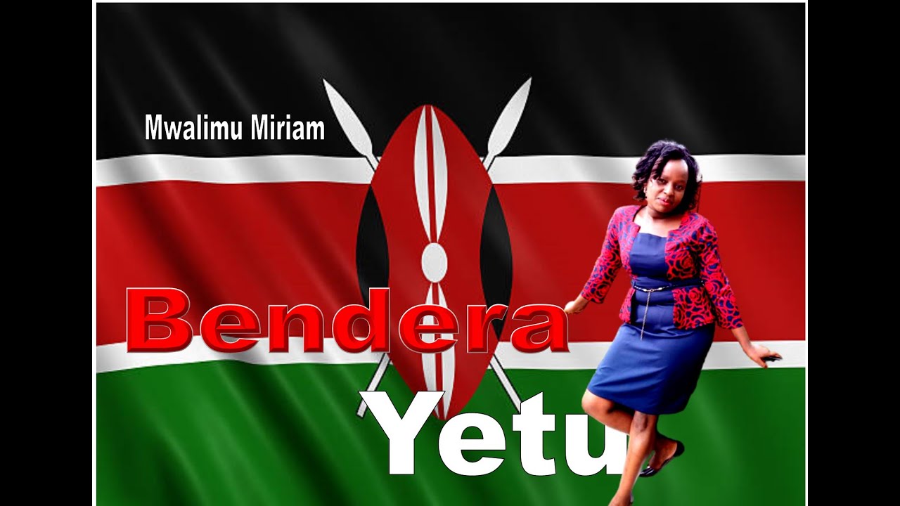 BENDERA YETU(KENYA)