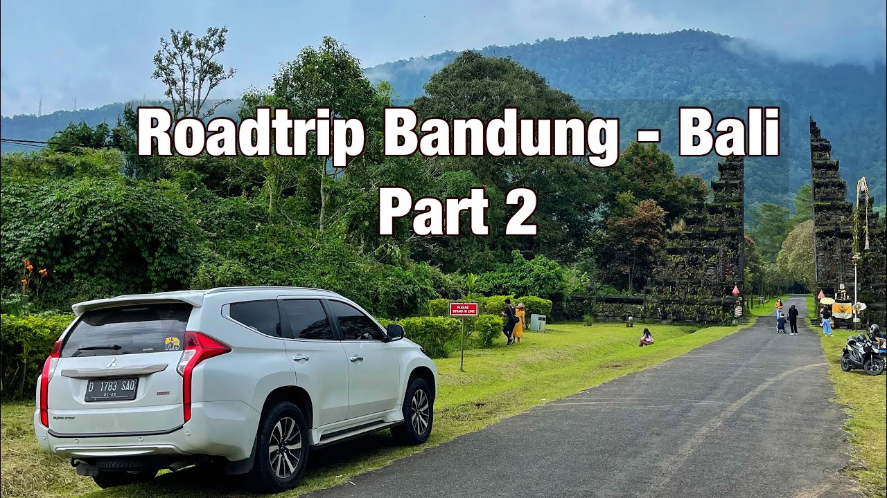 ROADTRIP BANDUNG - BALI Part 2: Ulun Danu Beratan Temple | Pajero Sport