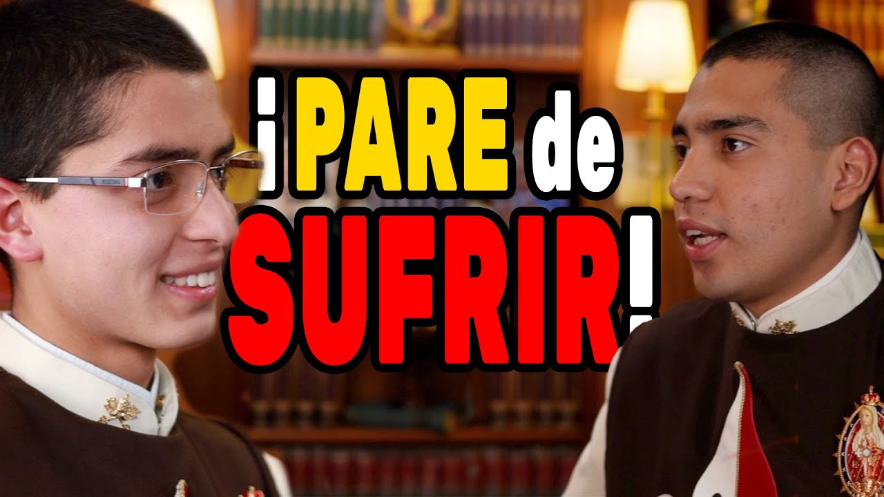 ¡Pare de sufrir!... tanto  I ¡Que alguien me lo explique! I Episodio 4