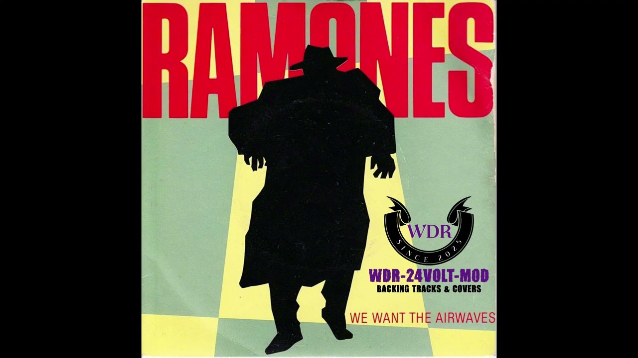 RAMONES - We Want The Airwaves (Backing Track) No Guitar