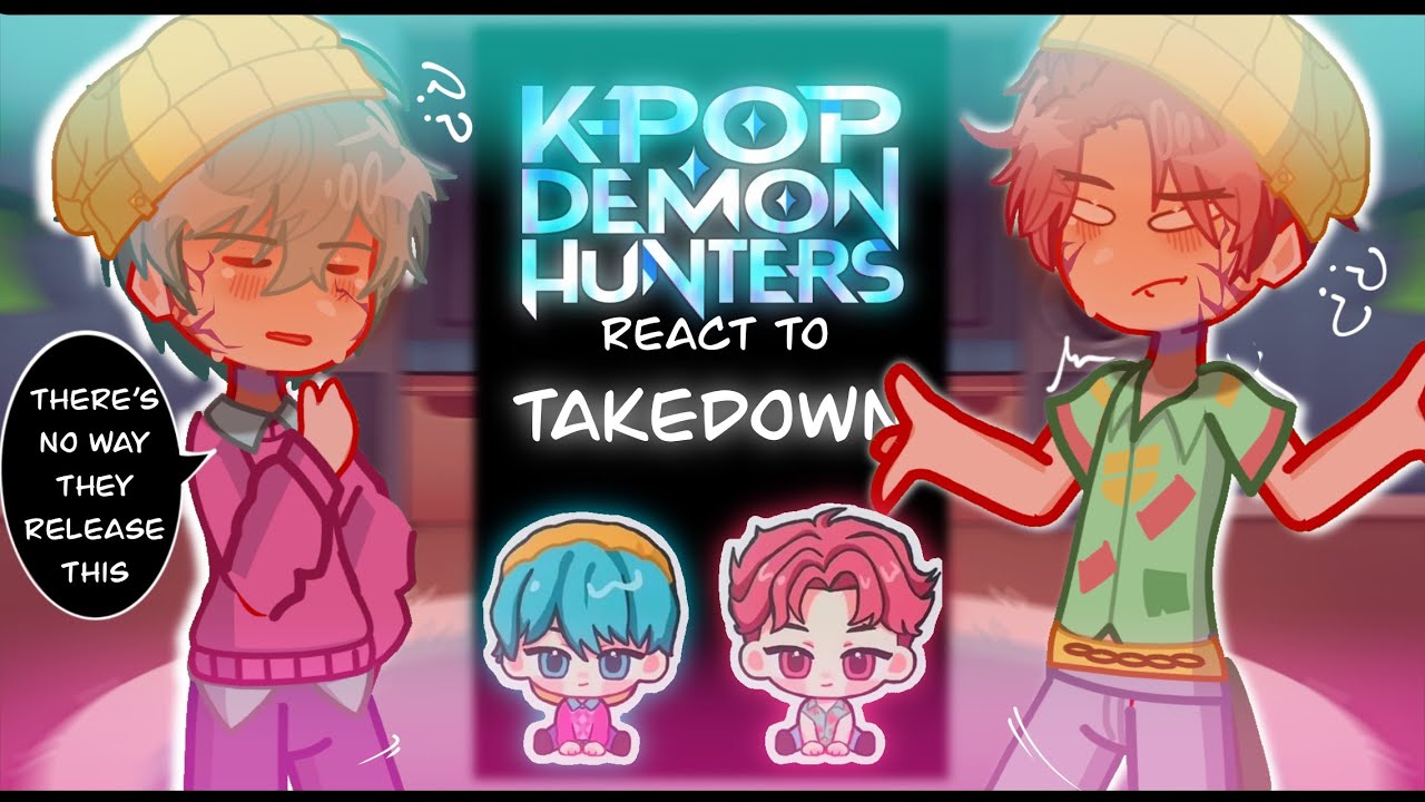 KPop Demon Hunters React to “Takedown” — HUNTR/X (2𝗑 𝗌𝗉𝖾𝖾𝖽)