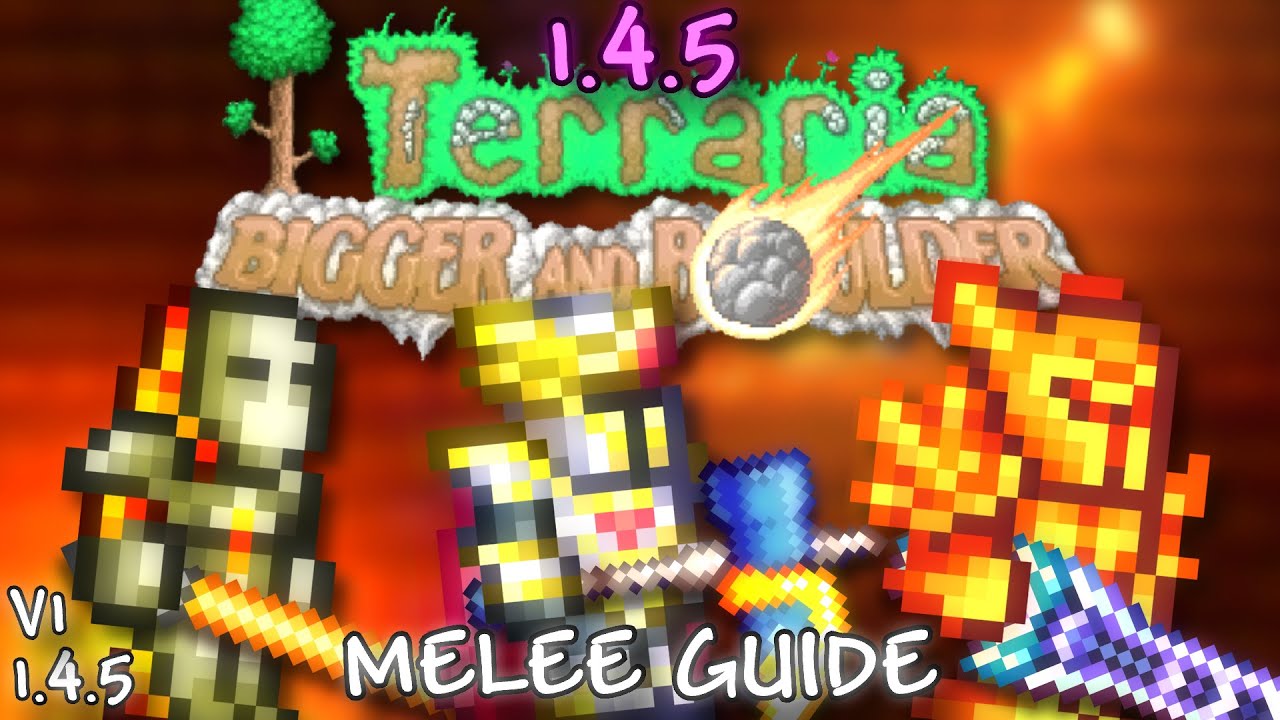 1.4.5 Terraria MELEE Class Progression Setups Guide