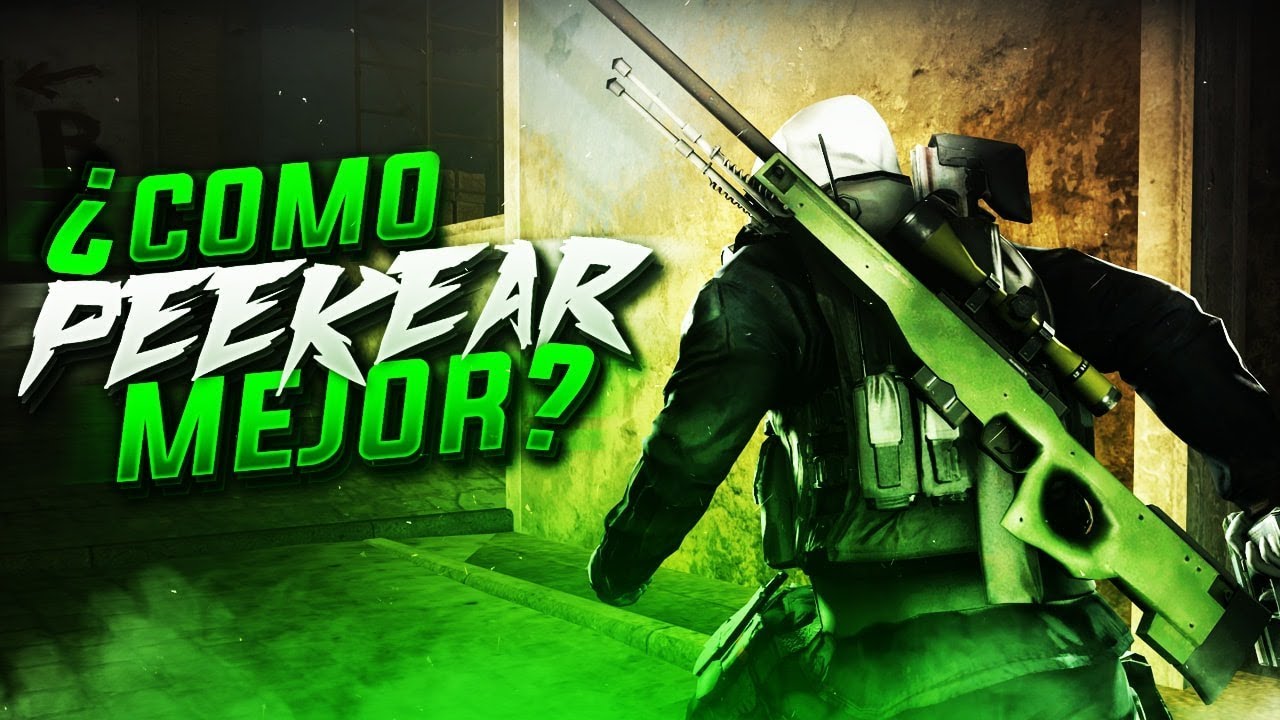 COMO MEJORAR TU PEEKING / GUIA PARA PEEKEAR (ASOMARSE) | CS:GO 🎖️