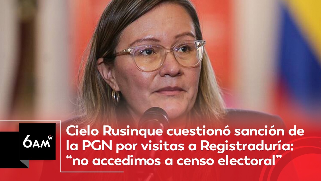 SIC cuestionó sanción de PGN por visitas a Registraduría: no accedimos a censo electoral | 6AM W