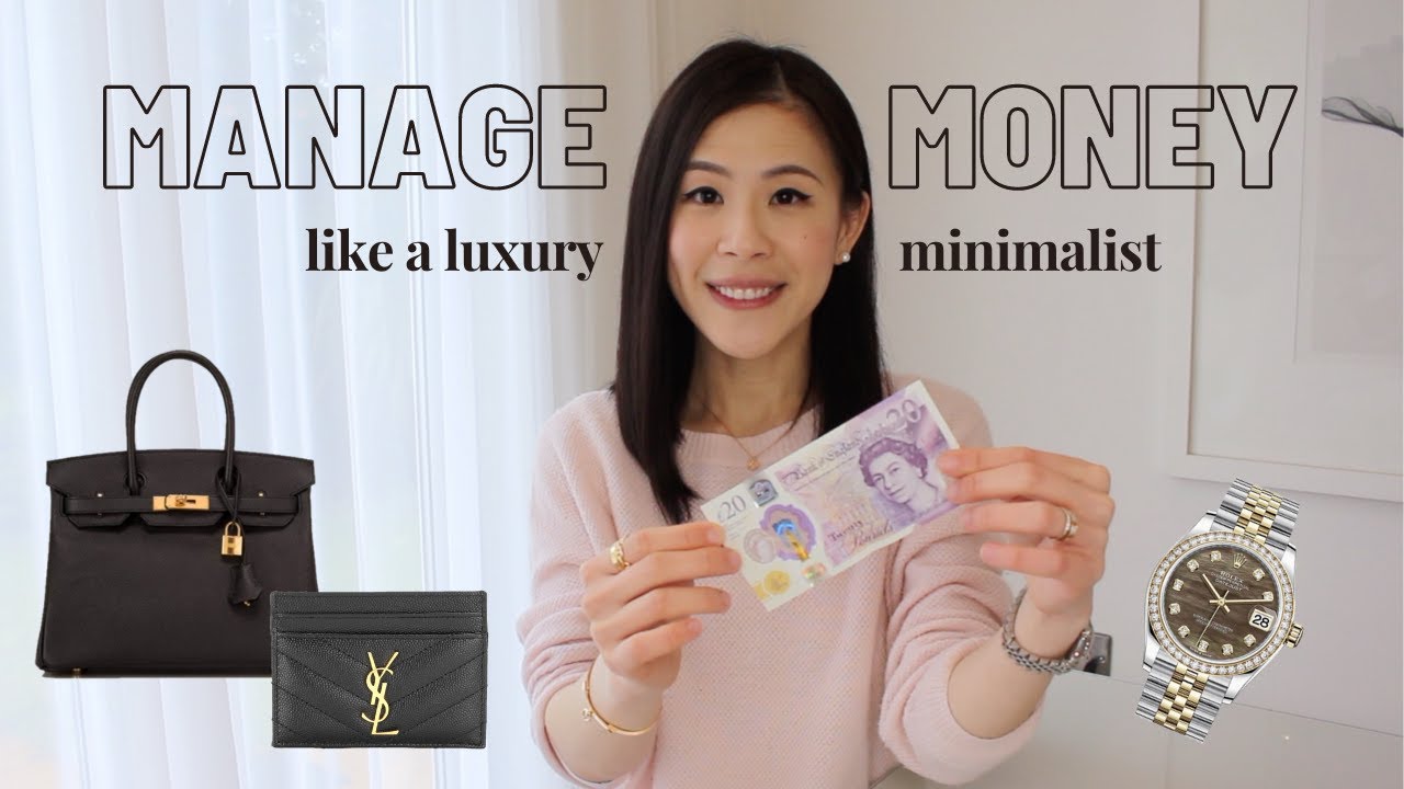 7 Ways To Manage Money Like a Luxury Minimalist| Less is more, stop buying luxury shopping antihaul