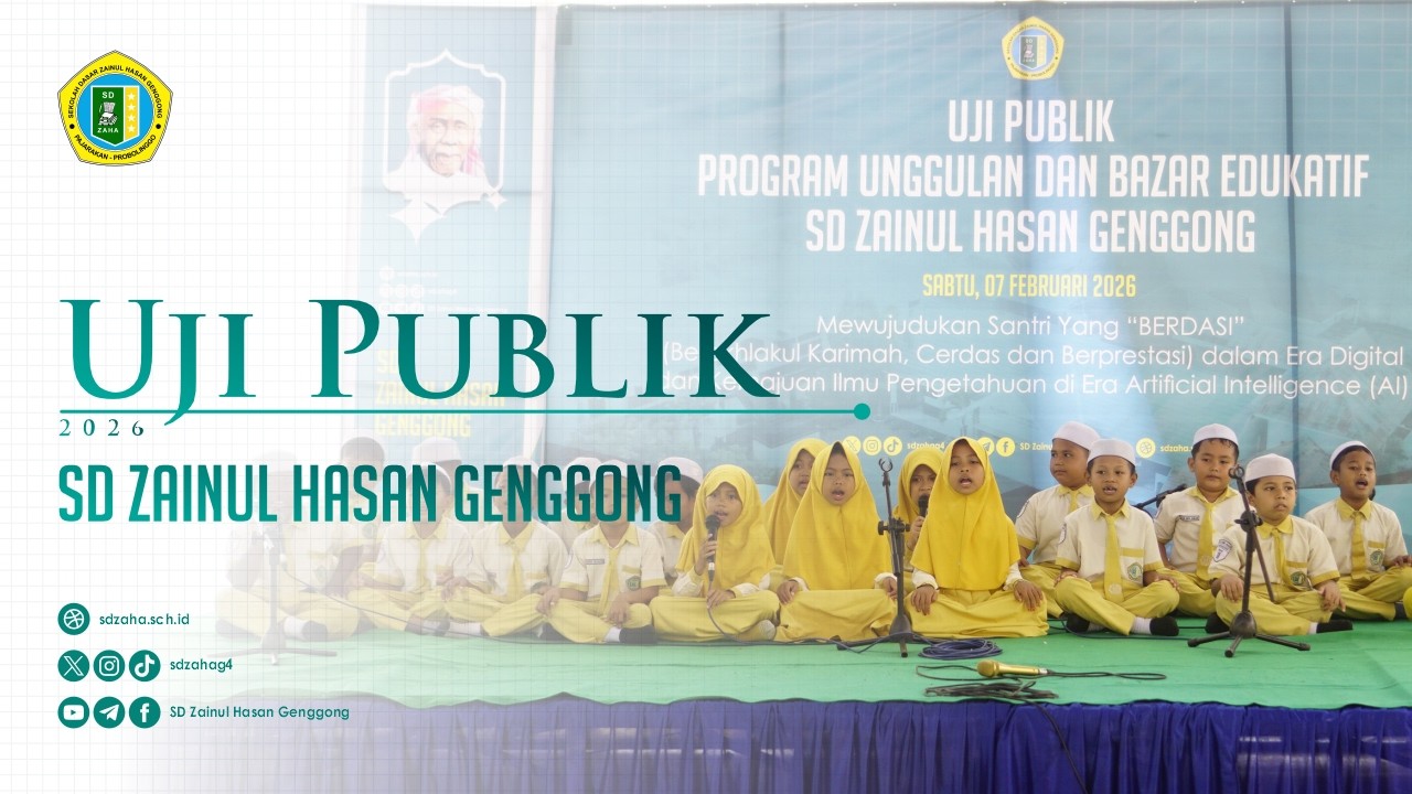 UJI PUBLIK DAN BAZAR EDUKATIF | SD ZAINUL HASAN GENGGONG