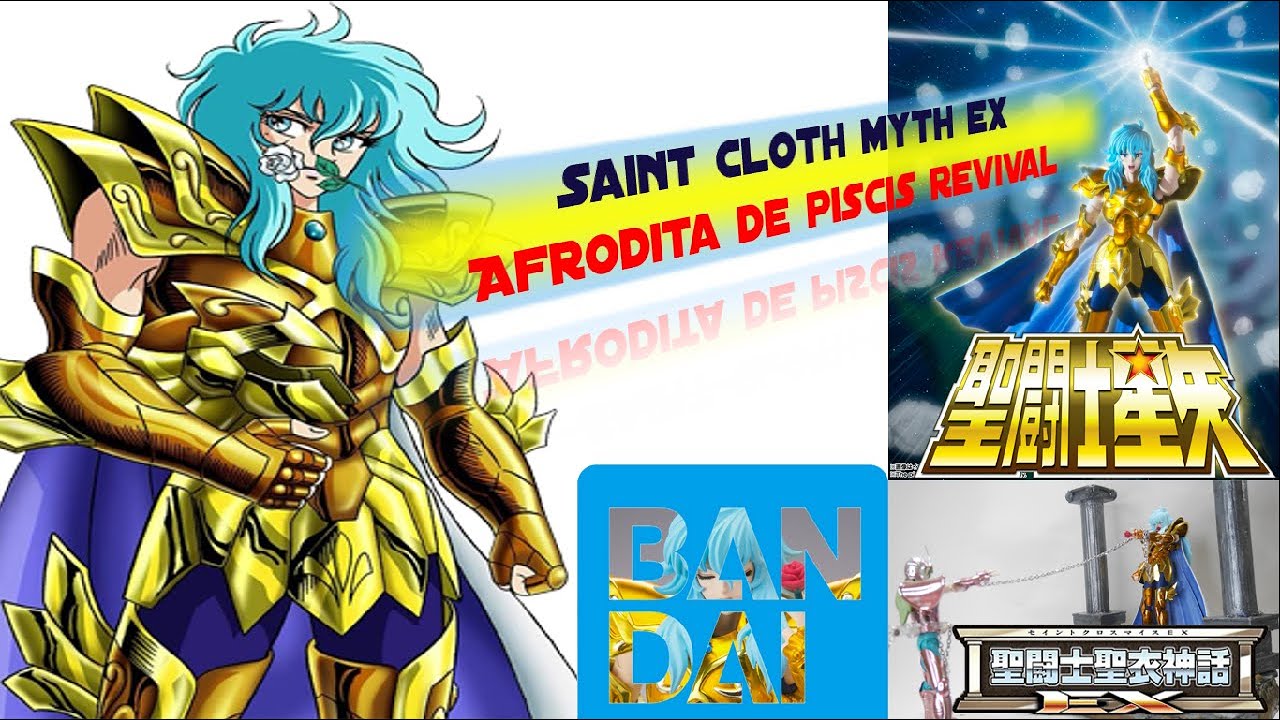 MYTH CLOTH EX AFRODITA DE PISCIS REVIVAL