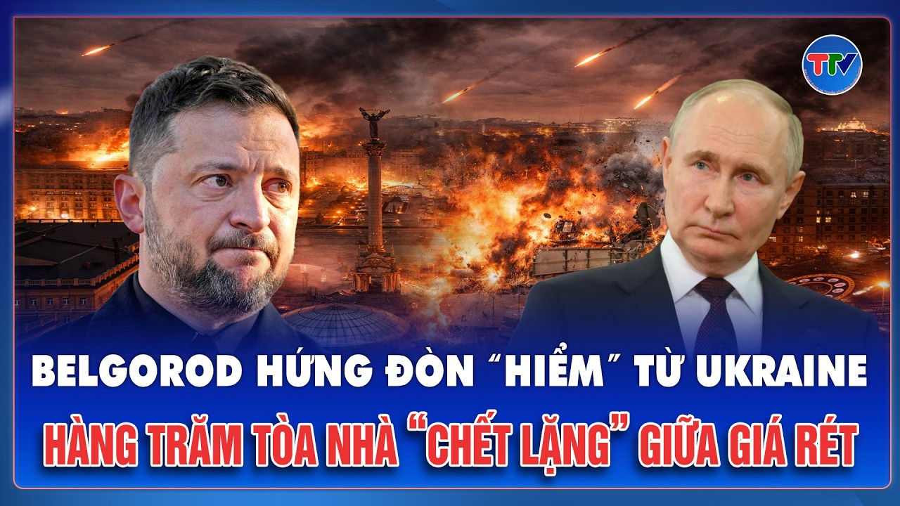 Thời sự Quốc tế trưa 12/2: Ukraine oanh tạc, hàng triệu dân Nga chịu cảnh mất điện giữa giá rét