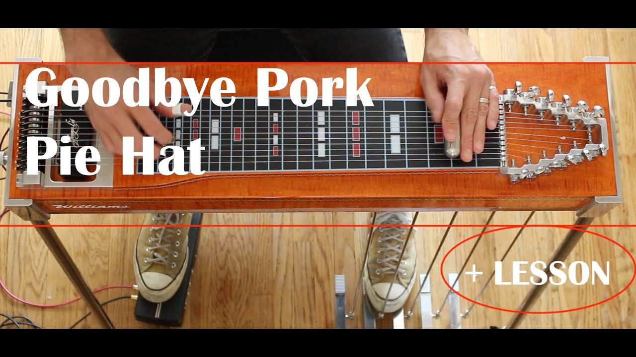 Goodbye Pork Pie Hat - E9th Pedal Steel Guitar + Lesson (TABS in Description)