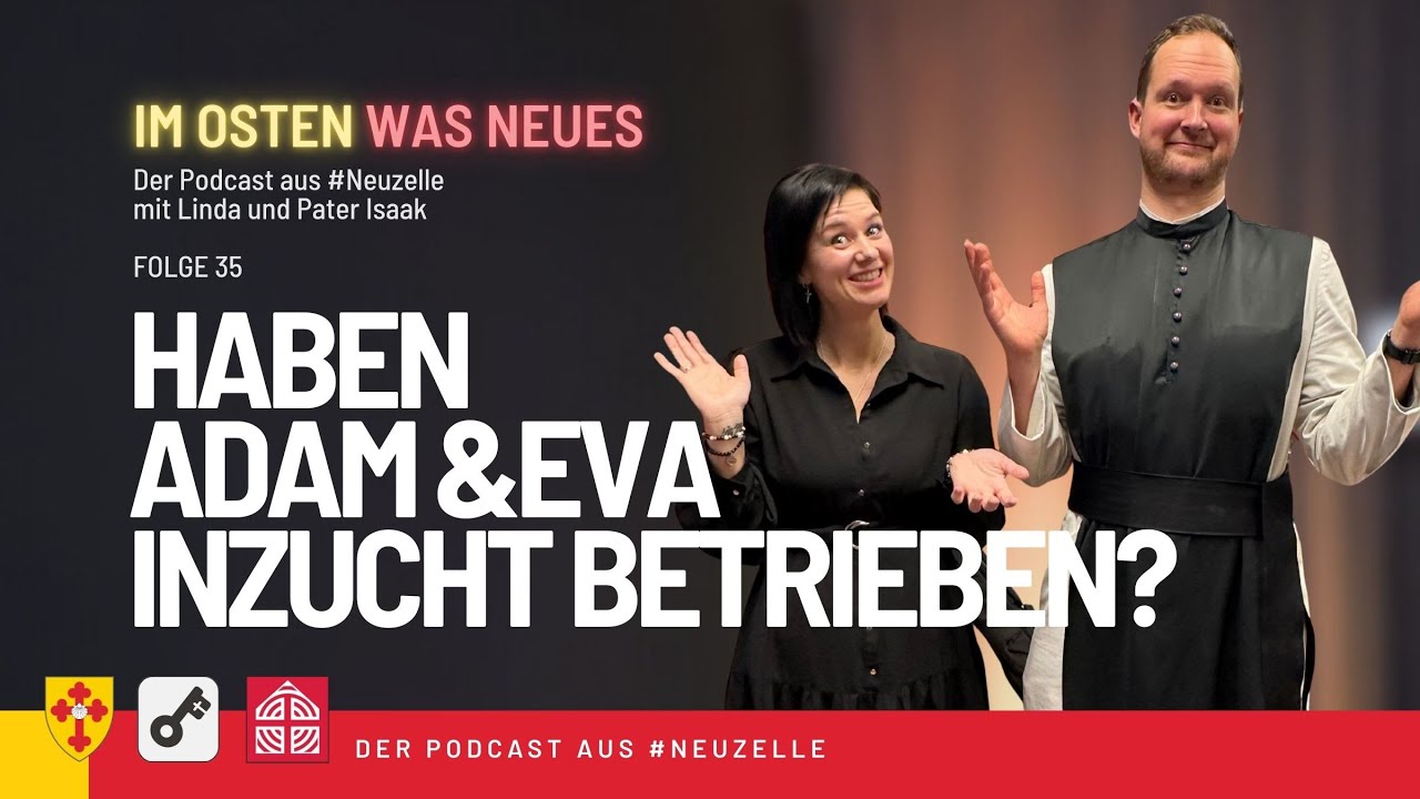 Haben Adam & Eva Inzucht Betrieben? – Podcast 
