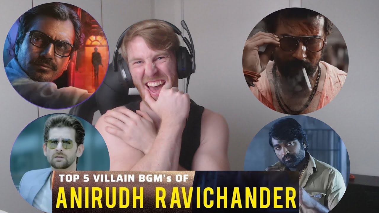 Top 5 Villain BGM's of Anirudh Ravichander • Reaction By Foreigner