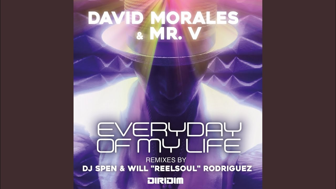 Everyday of My Life (DJ Spen and Will 