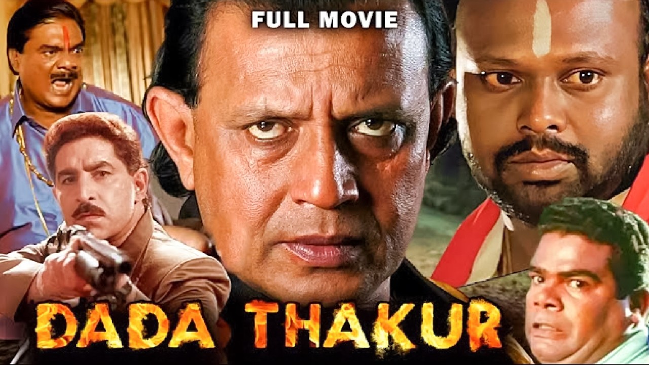 Dada Thakur ( दादा ठाकुर ) Full Movie In 4K | Mithun Chakraborty | Rami Reddy | Dalip Tahil | Urmi
