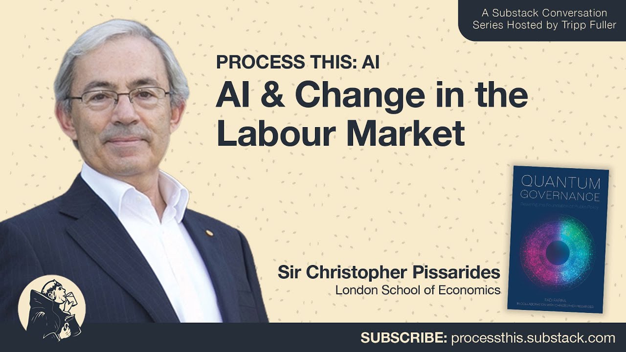 Sir Christopher Pissarides: AI & Change in the Labour Market