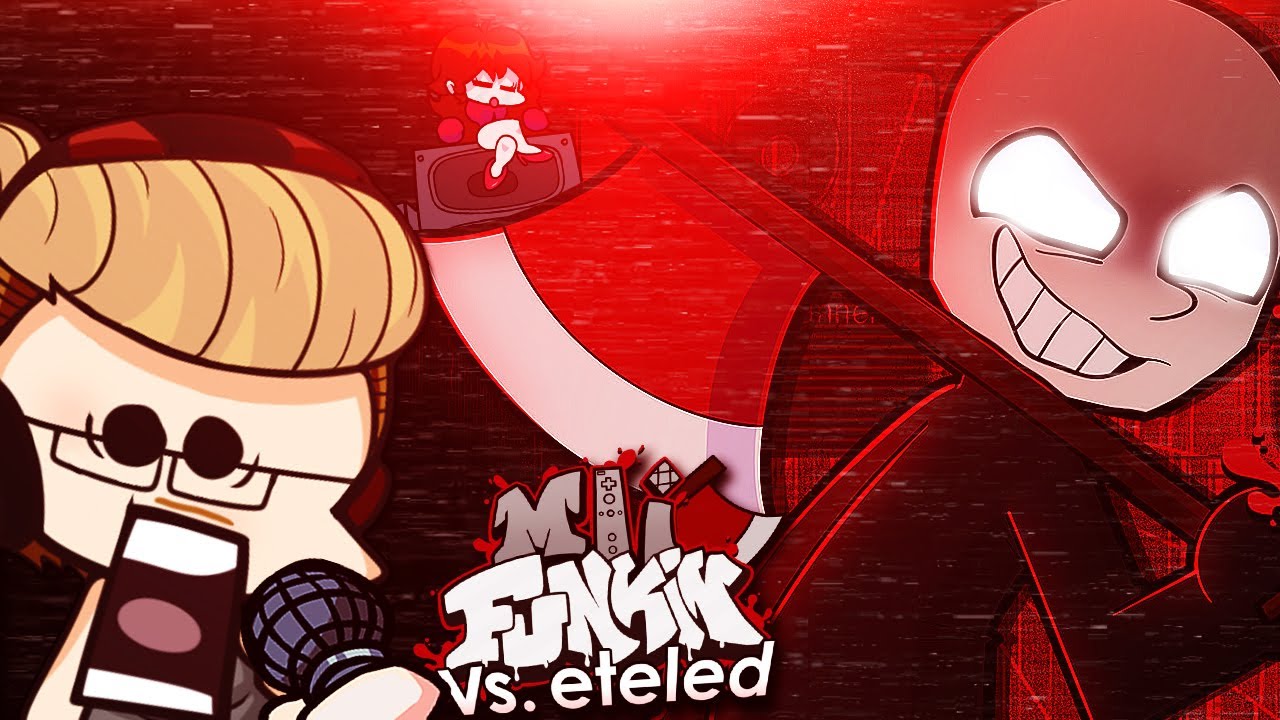 Friday night funkin VS Eteled is here to haunt your Wii..