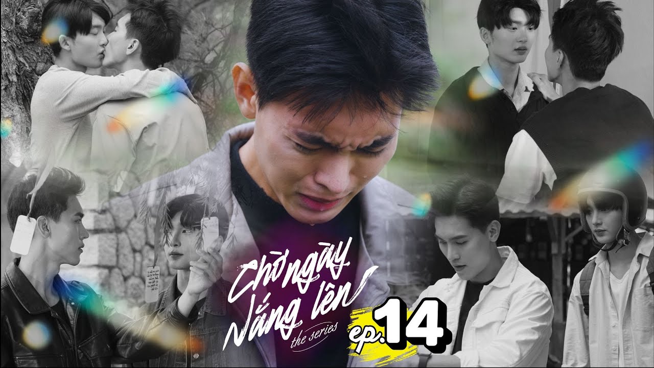 CHỜ NGÀY NẮNG LÊN - AWAITING DAWN [EngSub Ep.14 - Tập Cuối] | Phim Boyslove Việt Nam