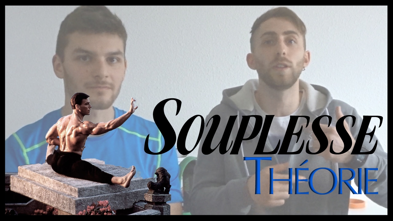 L'IMPORTANCE DE LA SOUPLESSE - EXPLICATIONS SCIENTIFIQUES