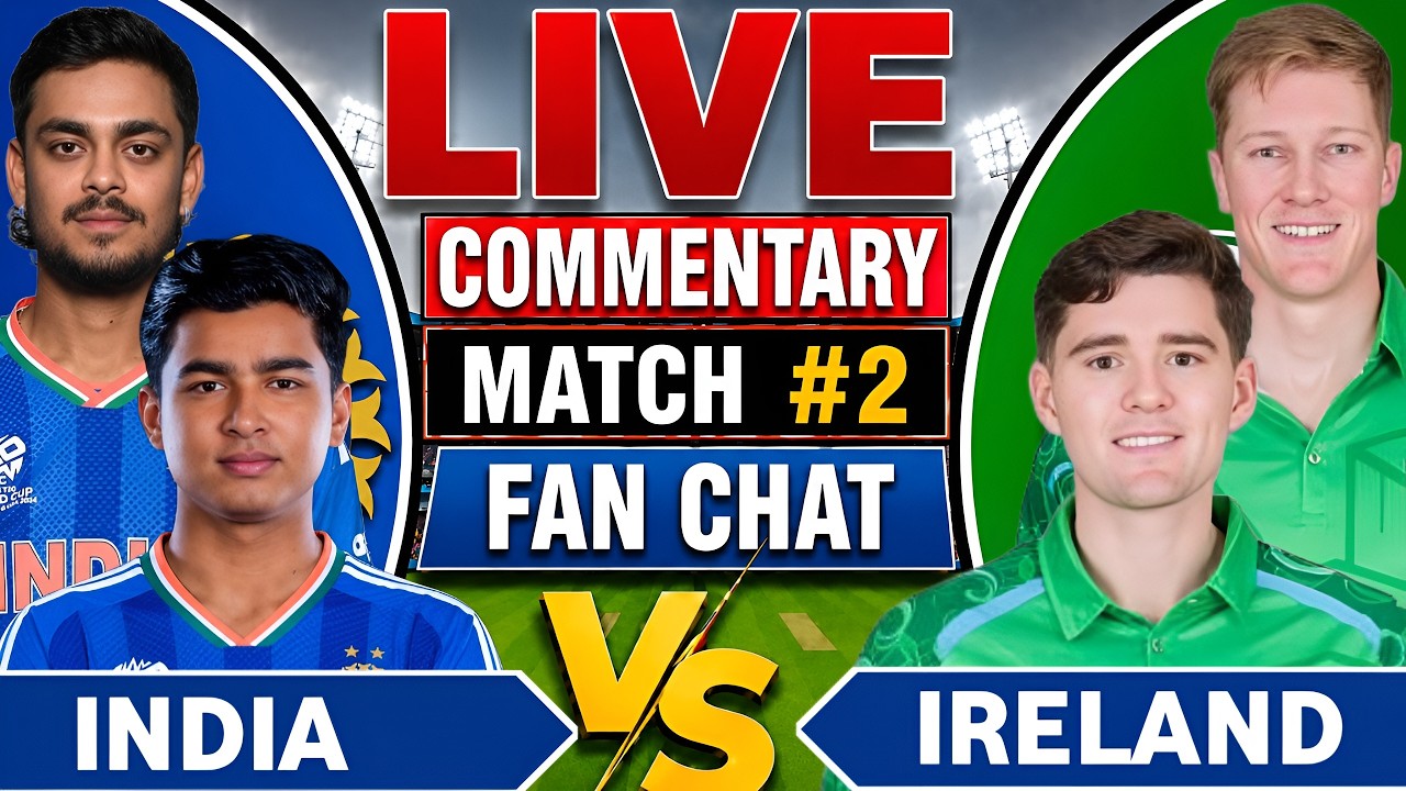 🔴 India vs Ireland 2nd T20 | Ind vs Ire | Ind vs Ire Live Cricket&nbsp;Score & Commentary,Ind vs Ire Live