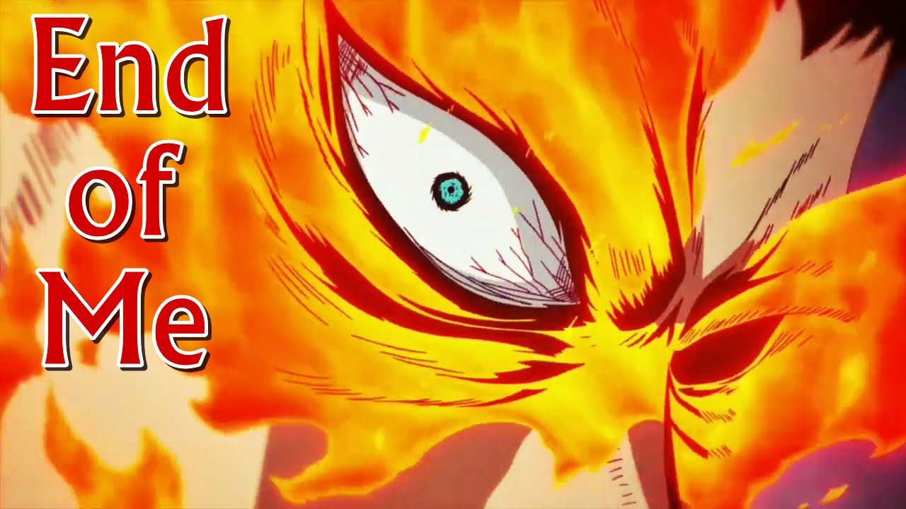 My Hero Academia | Endeavor - [AMV] - End of Me