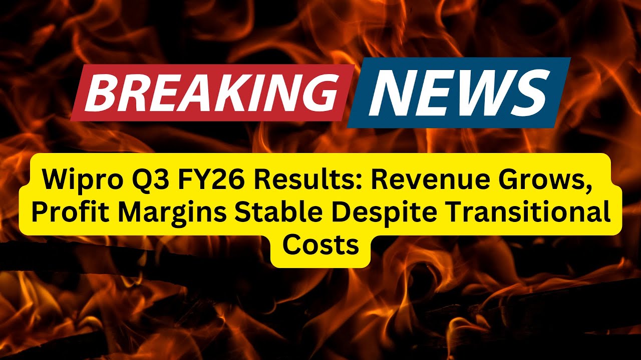 Wipro Q3 FY26 Results: Revenue Grows, Profit Margins Stable Despite Transitional Costs