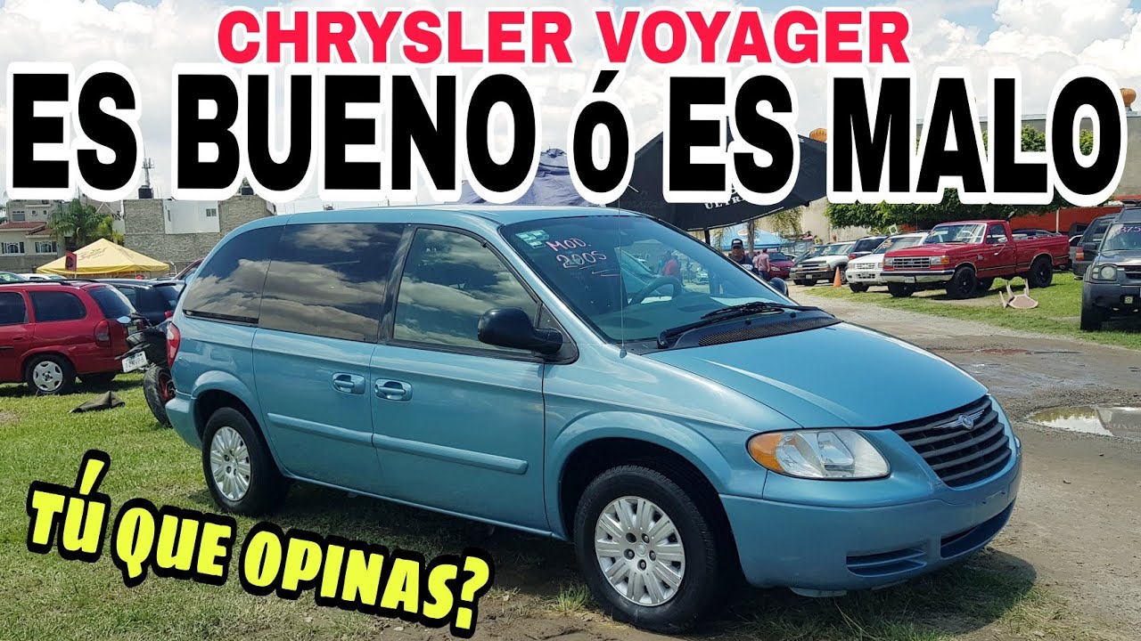 🔥 Que auto es bueno o malo Chrysler Voyager testers autos usados Mexico
