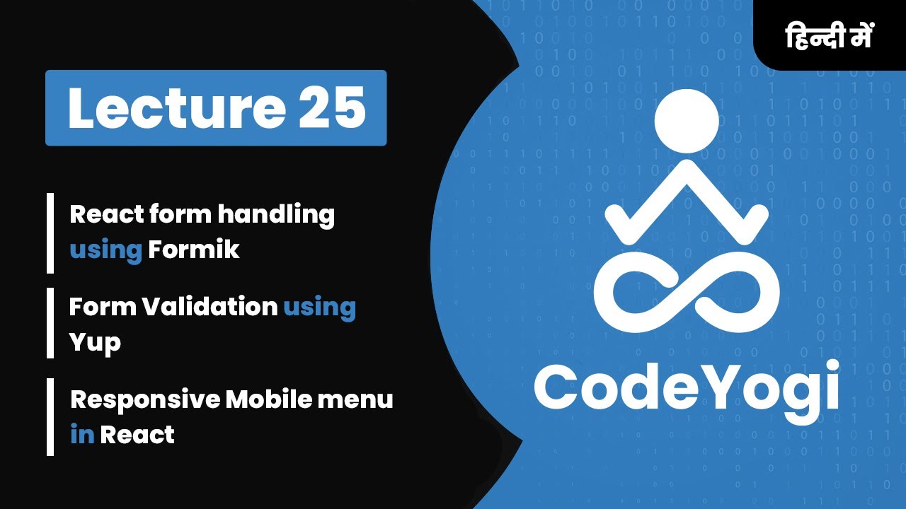 Lecture 25: Formik and Yup Reactjs in Hindi - React form handling - Coding by CodeYogi
