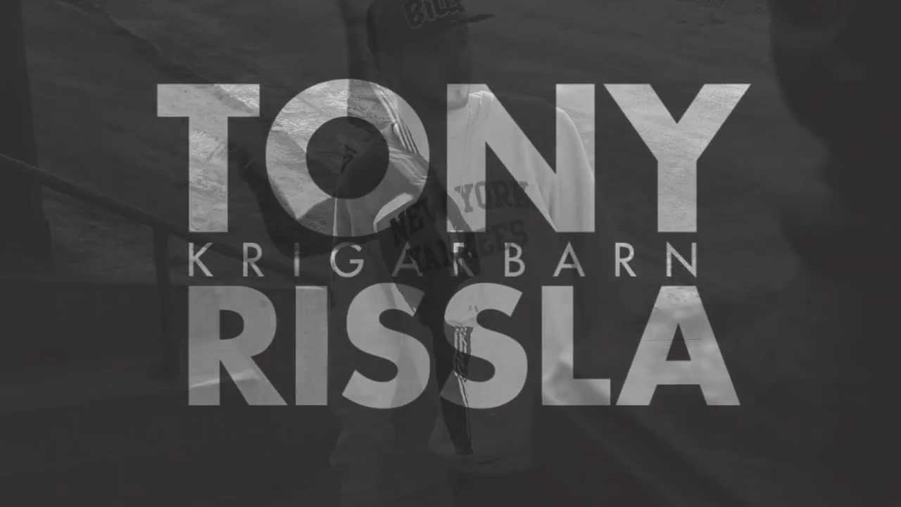 Tony Rissla - Krigarbarn (Streetvideo)
